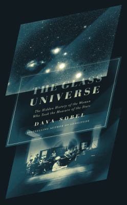 The Glass Universe: The Hidden History of the W... 0008207038 Book Cover