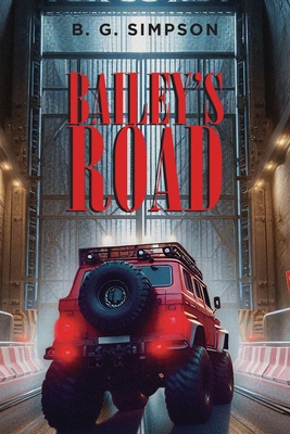 Bailey's Road B0DHB9SDGZ Book Cover