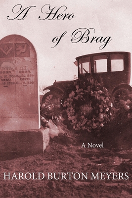 A Hero of Brag 1736833340 Book Cover