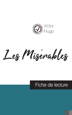Les Misérables de Victor Hugo (fiche de lecture... [French] 2759313360 Book Cover