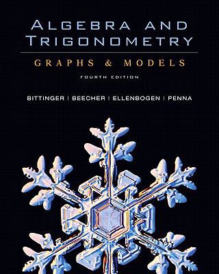 Algebra and Trigonometry: Graphs & Models and G... 0321533305 Book Cover