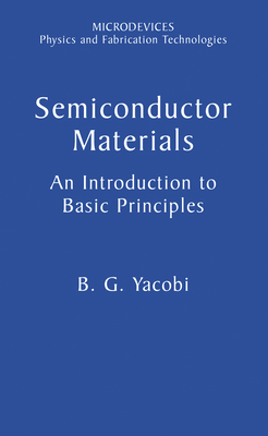 Semiconductor Materials: An Introduction to Bas... 0306473615 Book Cover
