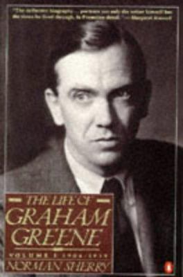 The Life of Graham Greene: Volume I: 1904-1939 0140144501 Book Cover