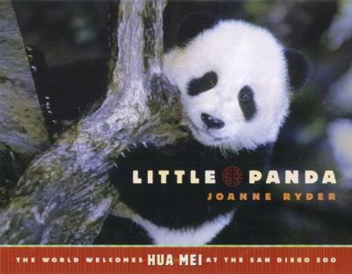 Little Panda: The World Welcomes Hua Mei at the... 0689843100 Book Cover