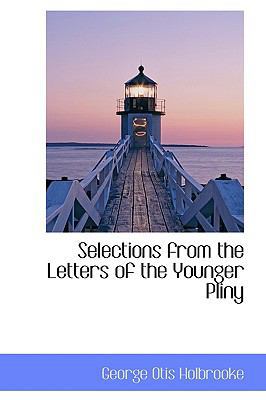 Selections from the Letters of the Younger Pliny 1103131338 Book Cover