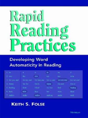Rapid Reading Practices: Developing Word Automa... 0472032763 Book Cover