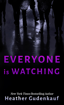 Everyone Is Watching [Large Print] B0CLQP5BXQ Book Cover