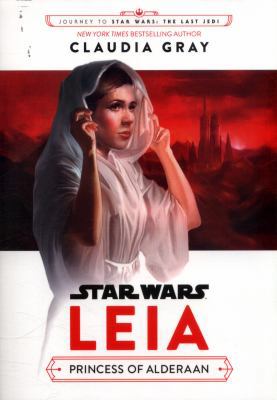 Star Wars Leia Princess Of Alderaan 1405288906 Book Cover