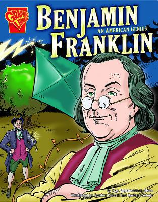 Benjamin Franklin: An American Genius 0736846298 Book Cover