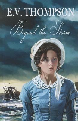 Beyond the Storm [Large Print] 1444809105 Book Cover