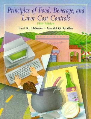 Principles of Food, Beverage, and Labor Cost Co... 0471285773 Book Cover