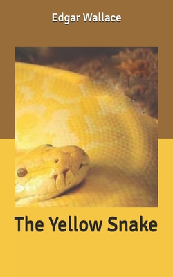 The Yellow Snake B086FTS8W7 Book Cover