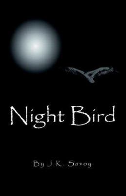 Night Bird 1413486053 Book Cover