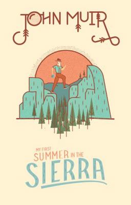 My First Summer in the Sierra 1423649125 Book Cover