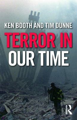 Terror in Our Time 0415678315 Book Cover