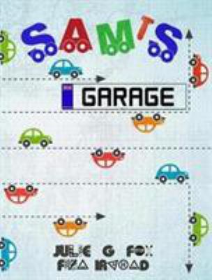 Sam's Garage 1364122308 Book Cover