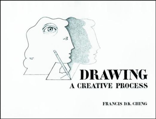 Drawing: A Creative Process 047128968X Book Cover