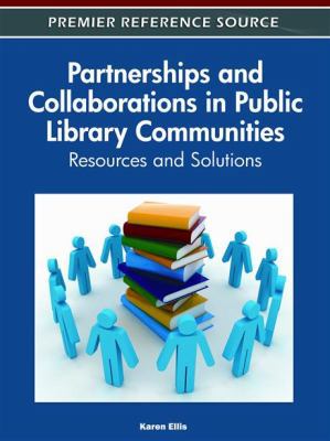 Partnerships and Collaborations in Public Libra... 1613503873 Book Cover