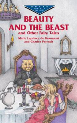 Beauty and the Beast and Other Fairy Tales (Dov... 0486417166 Book Cover