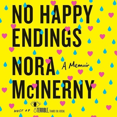 No Happy Endings: A Memoir 1982609222 Book Cover