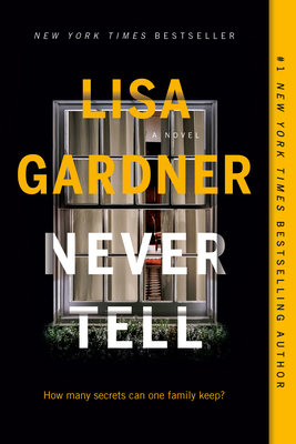 Never Tell 1524745138 Book Cover