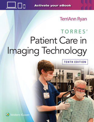 Torres' Patient Care in Imaging Technology 1975192516 Book Cover