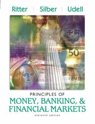 Principles of Money, Banking, and Financial Mar... 0321205251 Book Cover