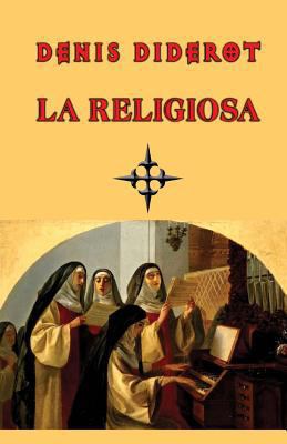 La religiosa [Spanish] 1482643987 Book Cover
