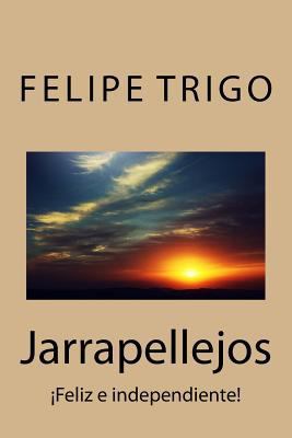 Jarrapellejos (Spanish) Edition [Spanish] 1545344337 Book Cover