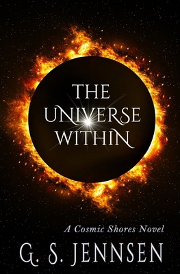 The Universe Within: A Cosmic Shores Novel 1957352280 Book Cover