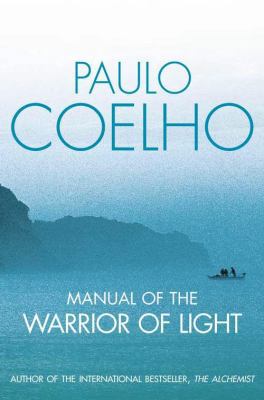 Manual of the Warrior of the Light 0007145713 Book Cover