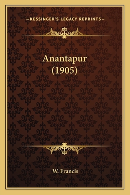 Anantapur (1905) 1167564901 Book Cover