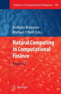 Natural Computing in Computational Finance: Vol... 3540959734 Book Cover