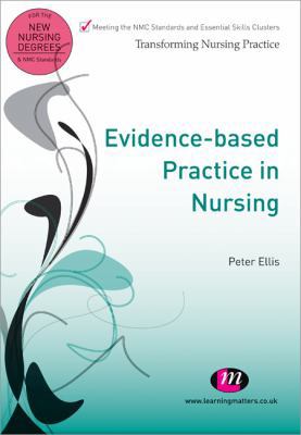 Evidence-based Practice in Nursing (Transformin... 1844453693 Book Cover