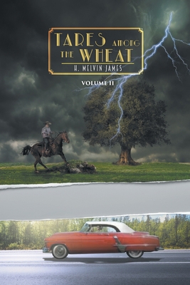 Tares Among the Wheat Volume Two 1646540557 Book Cover
