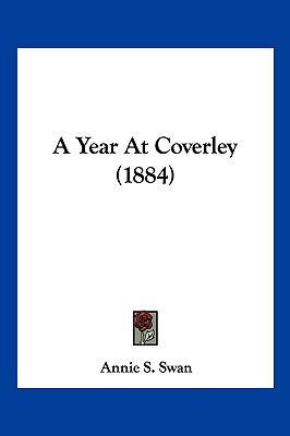 A Year At Coverley (1884) 1120135869 Book Cover