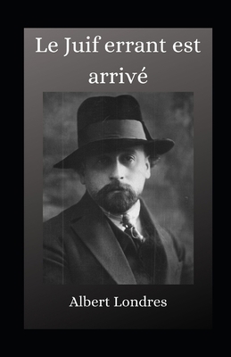 Le Juif errant est arriv? illustr?e [French] B08W3P3LWM Book Cover