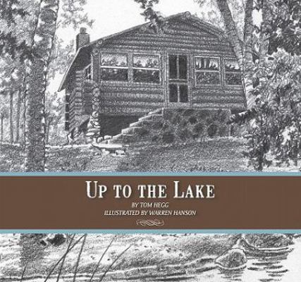Up to the Lake 093167459X Book Cover