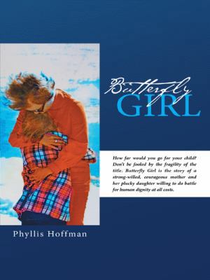 Butterfly Girl 1491738243 Book Cover