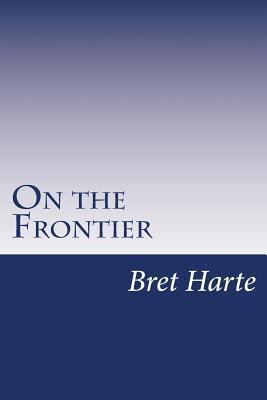 On the Frontier 1500234990 Book Cover