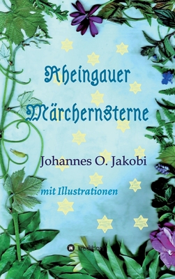Rheingauer Märchensterne: Mit Illustrationen [German] 3347347986 Book Cover