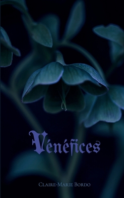 Vénéfices [French] 2322501964 Book Cover
