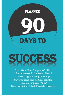 Planner 90 Days to Success: Serie 90 Days to ..... B091F1BC3Q Book Cover