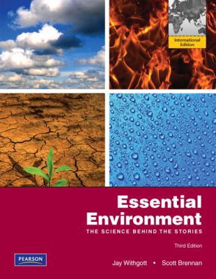 Essential Environment: The Science Behind the S... 013231617X Book Cover