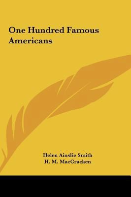 One Hundred Famous Americans 116160846X Book Cover