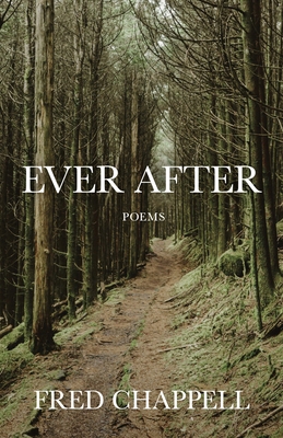 Ever After: Poems 0807182605 Book Cover