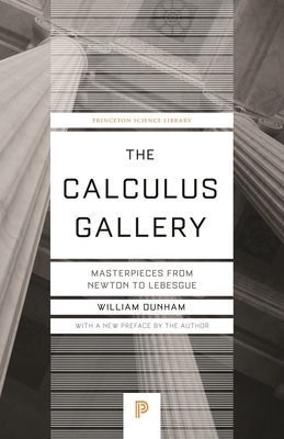 The Calculus Gallery: Masterpieces from Newton ... 069118285X Book Cover