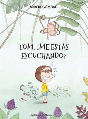 Tom, ¿me estás escuchando? [Spanish] 8412415558 Book Cover