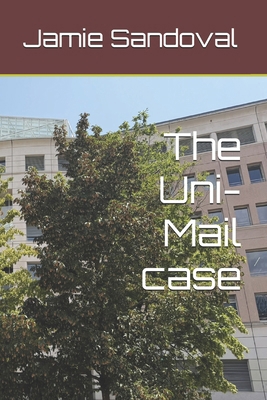 The Uni-Mail case B0H5VHH2YM Book Cover