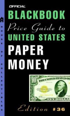 The Official Blackbook Price Guide to U.S. Pape... 1400048060 Book Cover